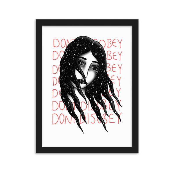 DONT DISOBEY Framed Art Print