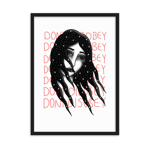 DONT DISOBEY Framed Art Print