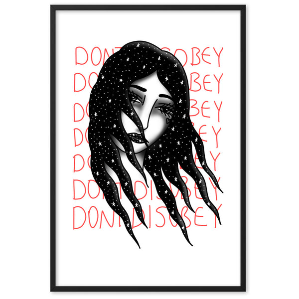 DONT DISOBEY Framed Art Print