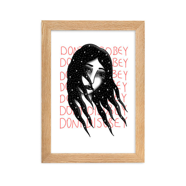 DONT DISOBEY Framed Art Print