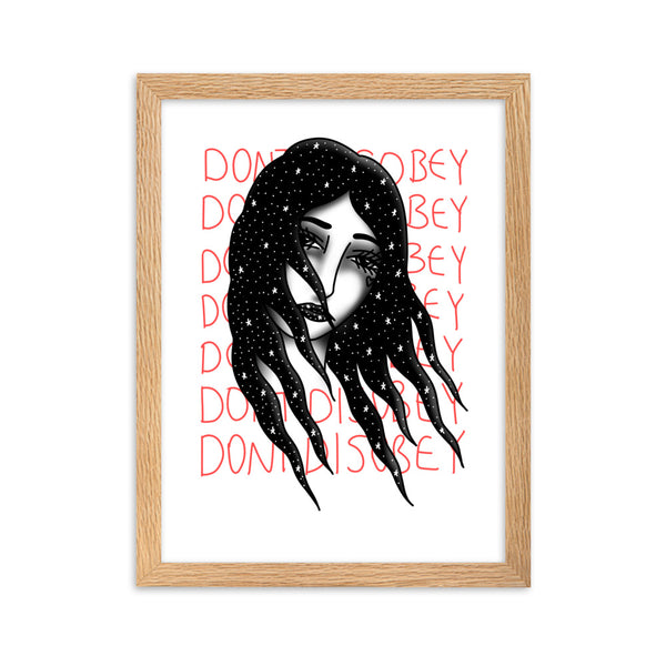 DONT DISOBEY Framed Art Print