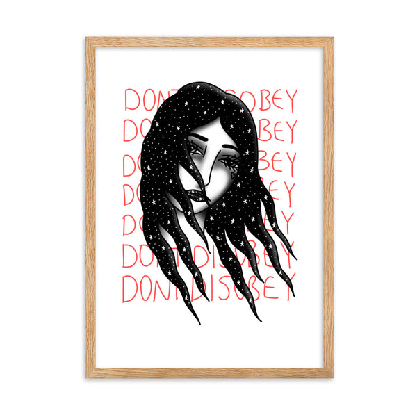 DONT DISOBEY Framed Art Print