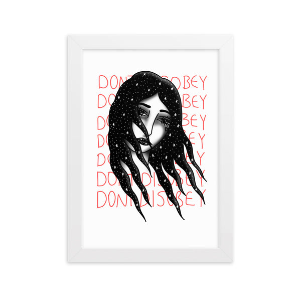 DONT DISOBEY Framed Art Print